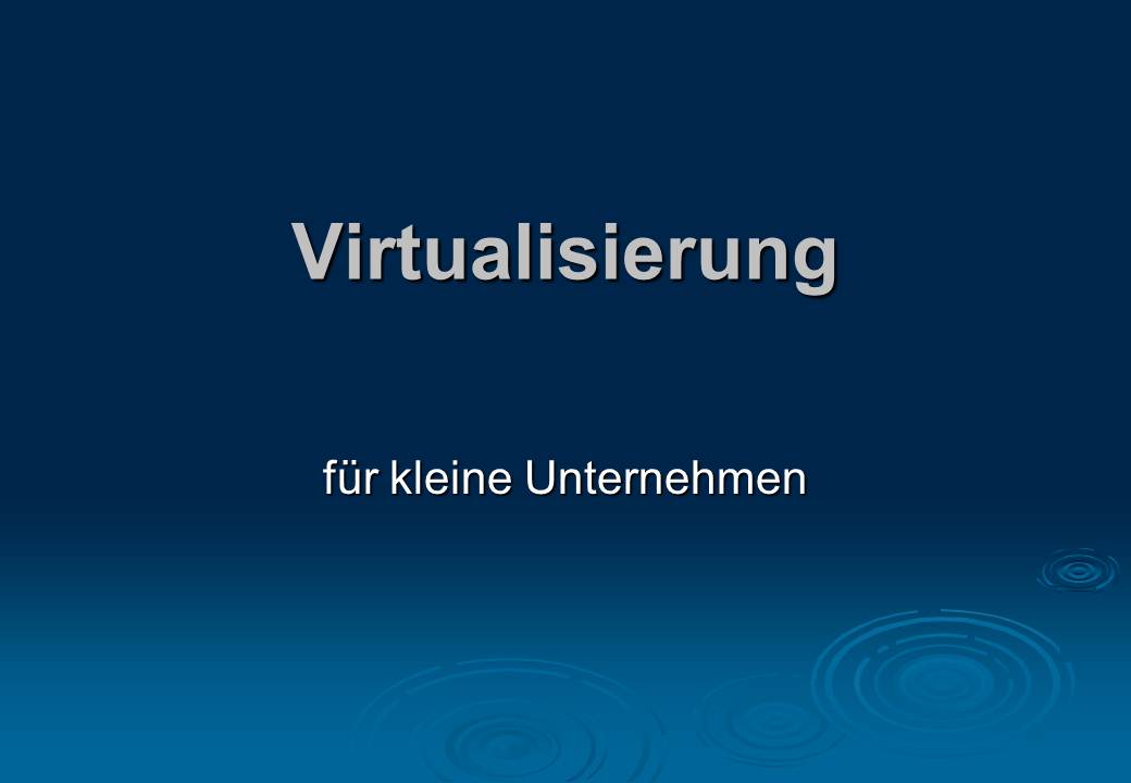 Virtualisierungsumgebung
